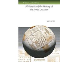 Al-Farabi and the History of the Syriac Organon