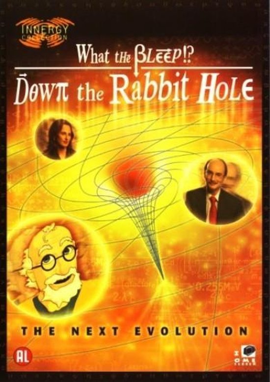 Cover van de film 'What The Bleep!? - Down The Rabbit Hole'