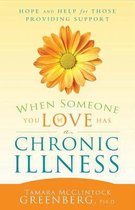 When Someone You Love Has a Chronic Illness