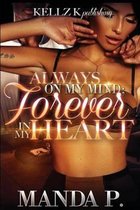Always on My Mind; Forever in My Heart