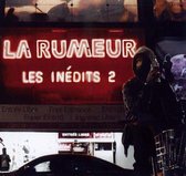 La Rumeur - Les Inedits 2 (CD)