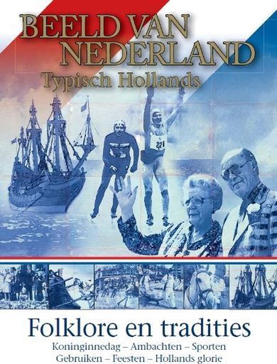 Cover van de film 'Beeld Van Nederland - Typisch Hollands'