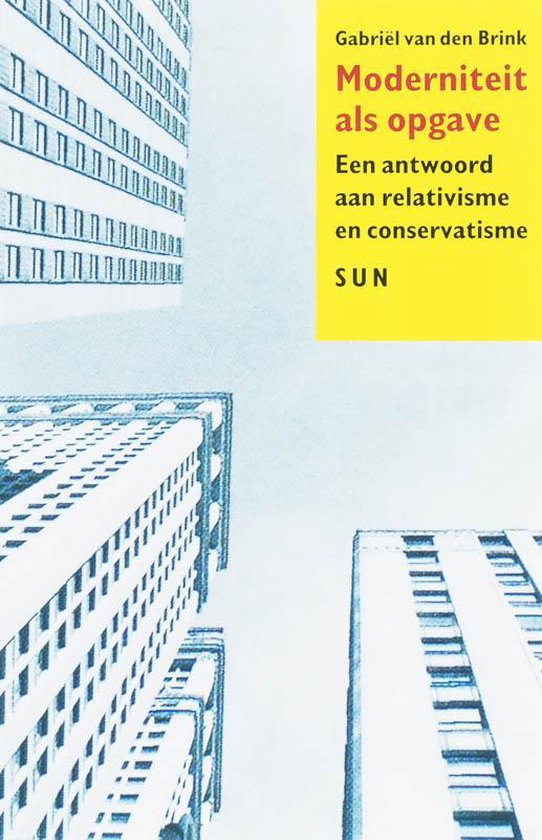 Moderniteit Als Opgave - Gabriel Van Den Brink | Respetofundacion.org