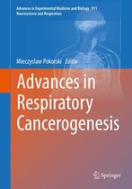 Advances in Experimental Medicine and Biology 911 - Advances in Respiratory Cancerogenesis
