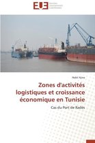 Omn.Univ.Europ.- Zones d'Activit�s Logistiques Et Croissance �conomique En Tunisie