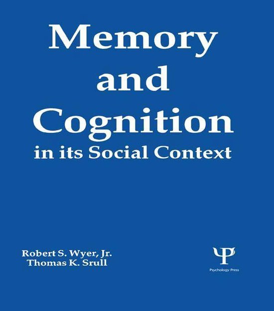 Memory and Cognition in Its Social Context - cover