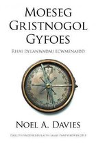 Moeseg Gristnogol Gyfoes - Rhai Dylanwadau Ecwmenaidd