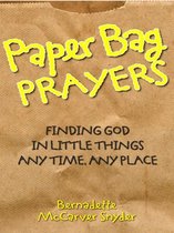 Paper Bag Prayers