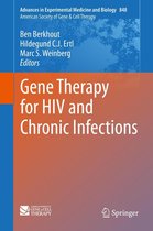 Advances in Experimental Medicine and Biology 848 - Gene Therapy for HIV and Chronic Infections