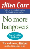Allen Carr's Easyway - No More Hangovers