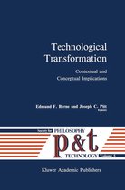 Philosophy and Technology 5 - Technological Transformation