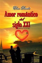 Amor Rom ntico del Siglo XXI