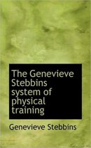 The Genevieve Stebbins System of Physical Training