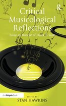 Critical Musicological Reflections