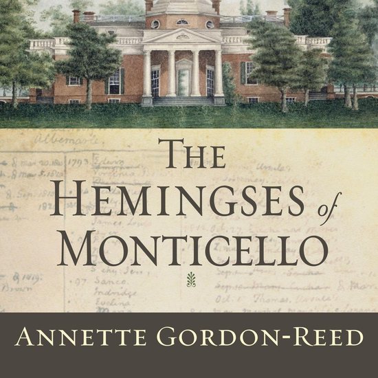 The Hemingses of Monticello - cover