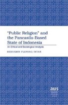 Public Religion And the Pancasila-based State of Indonesia