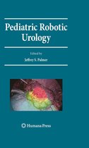 Current Clinical Urology - Pediatric Robotic Urology