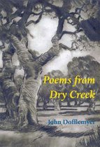 Poems from Dry Creek