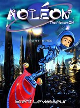 Aoleon The Martian Girl 3 - Aoleon The Martian Girl: Part 3 The Hollow Moon