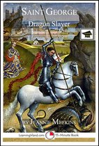 15-Minute Biographies - Saint George: Dragon Slayer: Educational Version