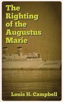 The Righting of the Augustus Marie