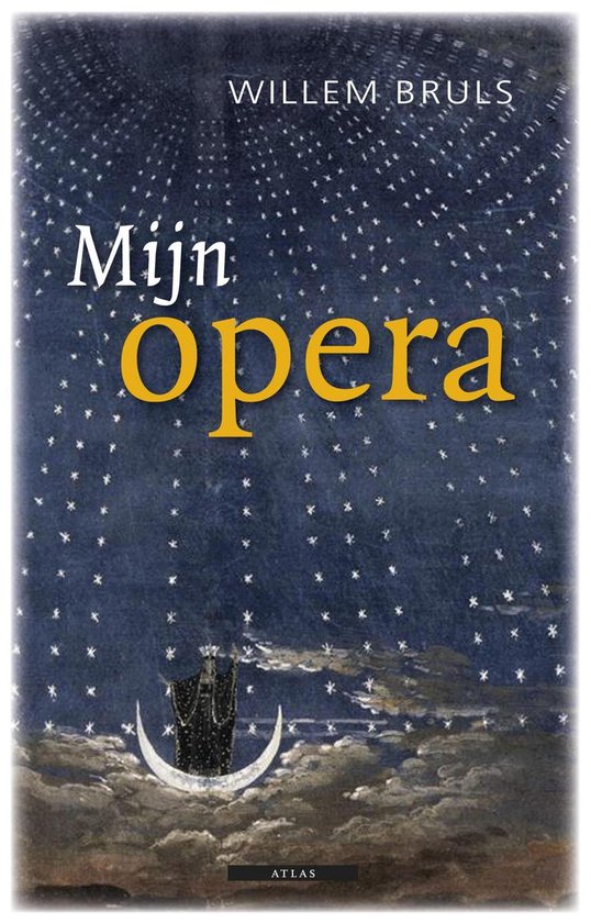 Cover van het boek 'Mijn opera' van W. Bruls
