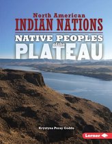 North American Indian Nations - Native Peoples of the Plateau