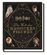 Harry Potter: Die Welt der magischen Figuren