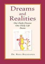 Dreams and Realities: Our Daily Thoughts, Our Daily Life
