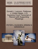 Donald J. Lannom, Petitioner, V. United States. U.S. Supreme Court Transcript of Record with Supporting Pleadings