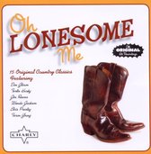 Various - Oh, Lonesome Me - 15 Original Classics