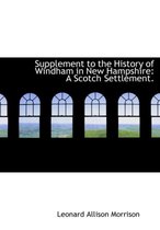 Supplement to the History of Windham in New Hampshire