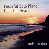 Peaceful Solo Piano from the Heart