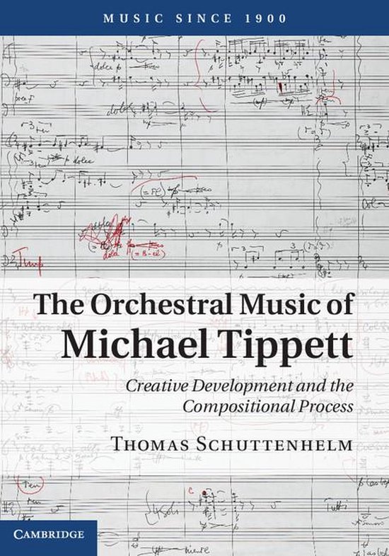 Music since 1900 - The Orchestral Music of Michael Tippett - cover