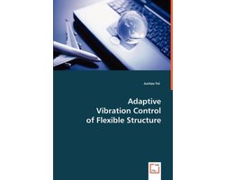 Adaptive Vibration Control of Flexible Structure