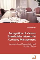 Recognition of Various Stakeholder Interests in Company Management