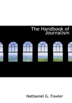 The Handbook of Journalism