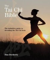 The Tai Chi Bible