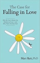 The Case for Falling in Love