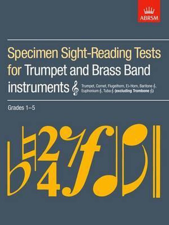 Specimen Sight-Reading Tests for Trumpet and Brass Band Instruments ...
