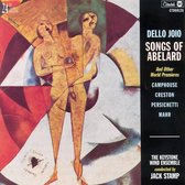 Dello Joio: Songs of Abelard and Other World Premieres