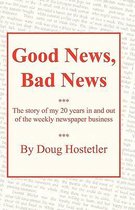 Good News, Bad News