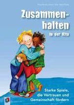 Zusammenhalten in der Kita