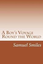 A Boy's Voyage Round the World