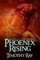 The New Age Saga - Phoenix Rising