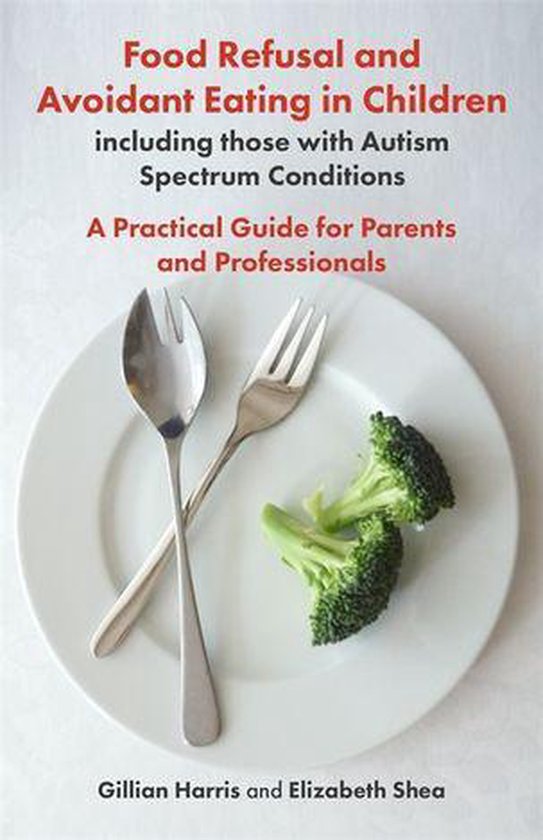 Food Refusal and Avoidant Eating in Children, including thos ... - cover