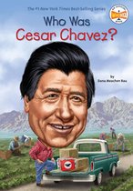 Who Was? - Who Was Cesar Chavez?