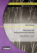 Migration und Bildungsbenachteiligung