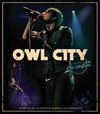 Owl City - Live From Los Angeles