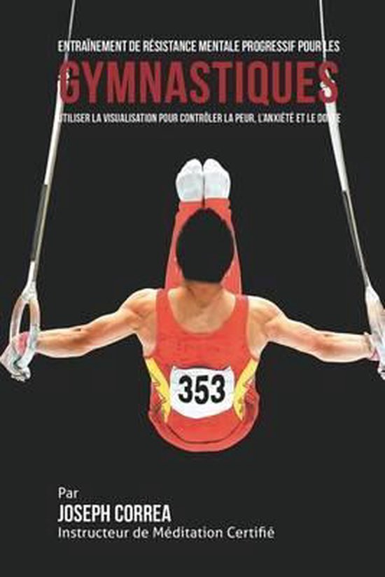 Entrainement de Resistance Mentale Progressif pour les Gymna ... - cover